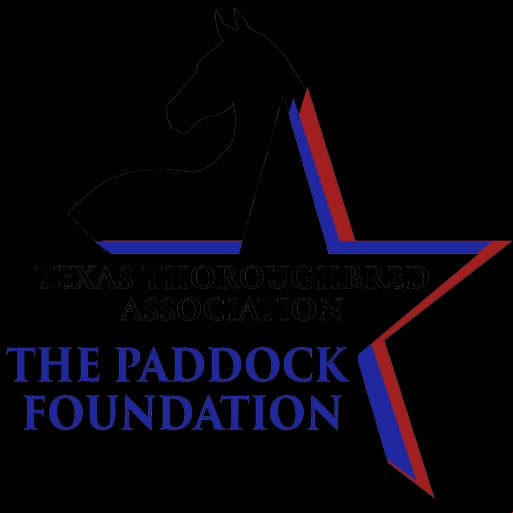 Texas Thoroughbred Association THE PADDOCK FOUNDATION